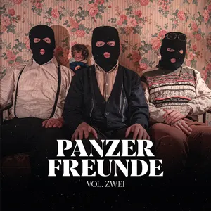 Ruffiction - Panzerfreunde Vol. Zwei
